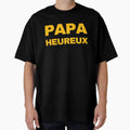 Happy Dad Family T-Shirt - Streetwear Style for Adults - T-Shirt, Sweatshirt, Hoodie