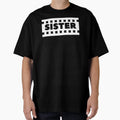 Sister T-Shirt - Streetwear Style Unisex - T-Shirt, Sweatshirt, Hoodie
