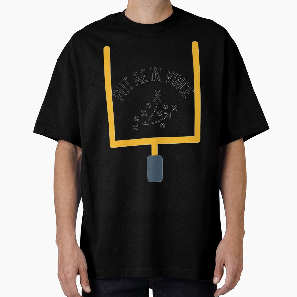 Put Me Vince Xs And Os T-Shirt - Casual Everyday Wear for Adults - T-Shirt, Sweatshirt, Hoodie