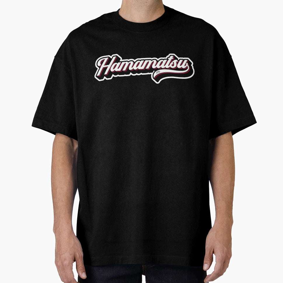 Hamamatsu Japan T-Shirt - Casual Everyday Wear Unisex - T-Shirt, Sweatshirt, Hoodie