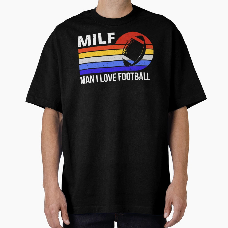 Milf I Love Football V T-Shirt - Casual Everyday Wear for Adults - T-Shirt, Sweatshirt, Hoodie