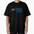 Supers 2024 T-Shirt - Novelty Apparel Men Women - T-Shirt, Sweatshirt, Hoodie