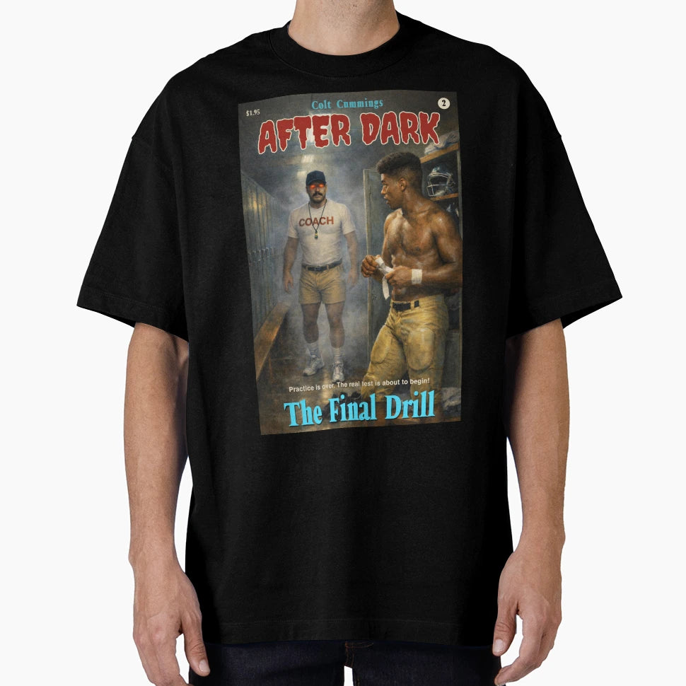 After Dark Book Two Final Drill T-Shirt - Fun Novelty Design Unisex - T-Shirt, Sweatshirt, Hoodie