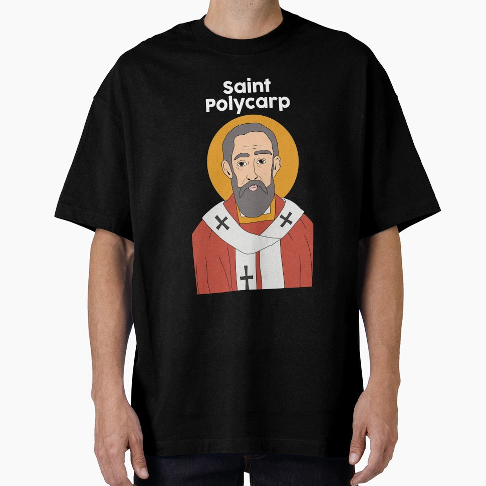 Saint Polycarp T-Shirt - Casual Everyday Wear Men Women - T-Shirt, Sweatshirt, Hoodie