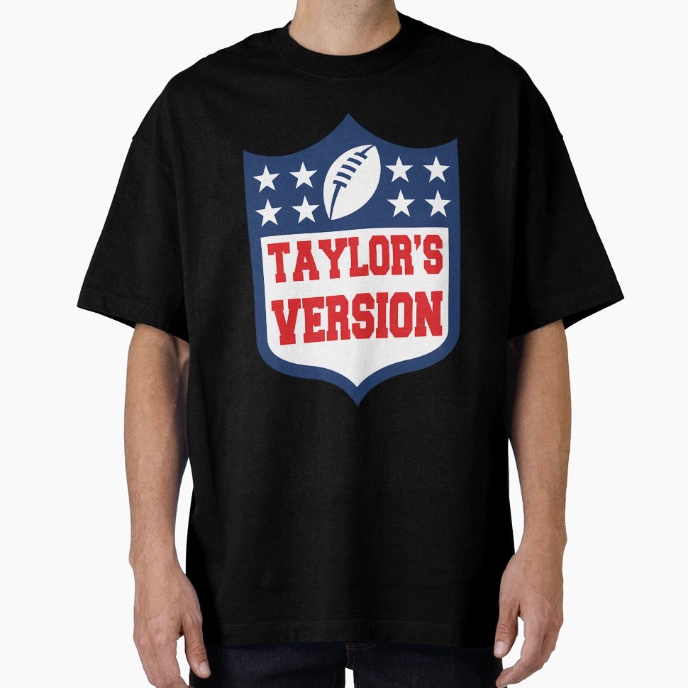 Football Taylors Version T-Shirt - Streetwear Style for Adults - T-Shirt, Sweatshirt, Hoodie