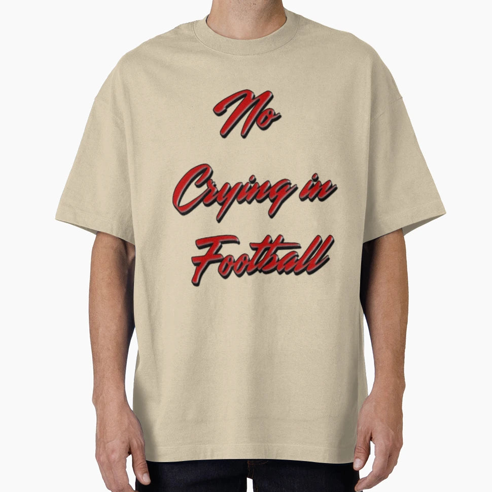 No Crying Football T-Shirt - Minimalist Print Men Women - T-Shirt, Sweatshirt, Hoodie
