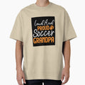 Loud And Proud Soccer Grandpa Funny T-Shirt - Custom Art Print for Adults - T-Shirt, Sweatshirt, Hoodie