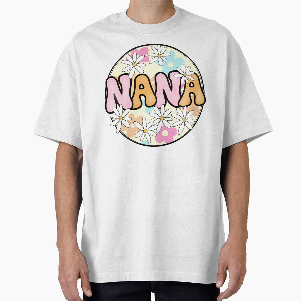 Groovy Floral Nana Mothers Day Nana T-Shirt - Graphic Print for Adults - T-Shirt, Sweatshirt, Hoodie