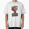 My Football Era My Football Era T-Shirt - Unique Graphic Men Women - T-Shirt, Sweatshirt, Hoodie