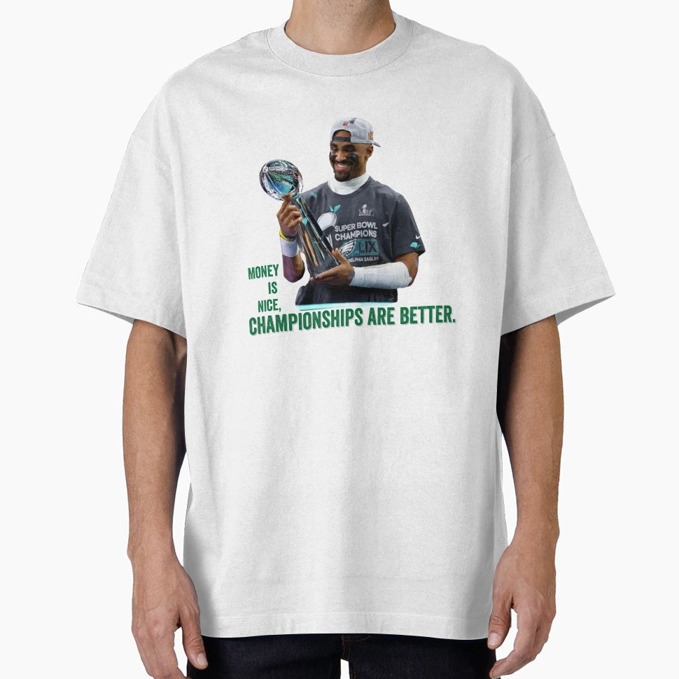 Money Is Nice Championships Are Better T-Shirt - Graphic Print for Adults - T-Shirt, Sweatshirt, Hoodie