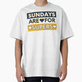 Sundays Are Supers T-Shirt - Fun Novelty Design Men Women - T-Shirt, Sweatshirt, Hoodie
