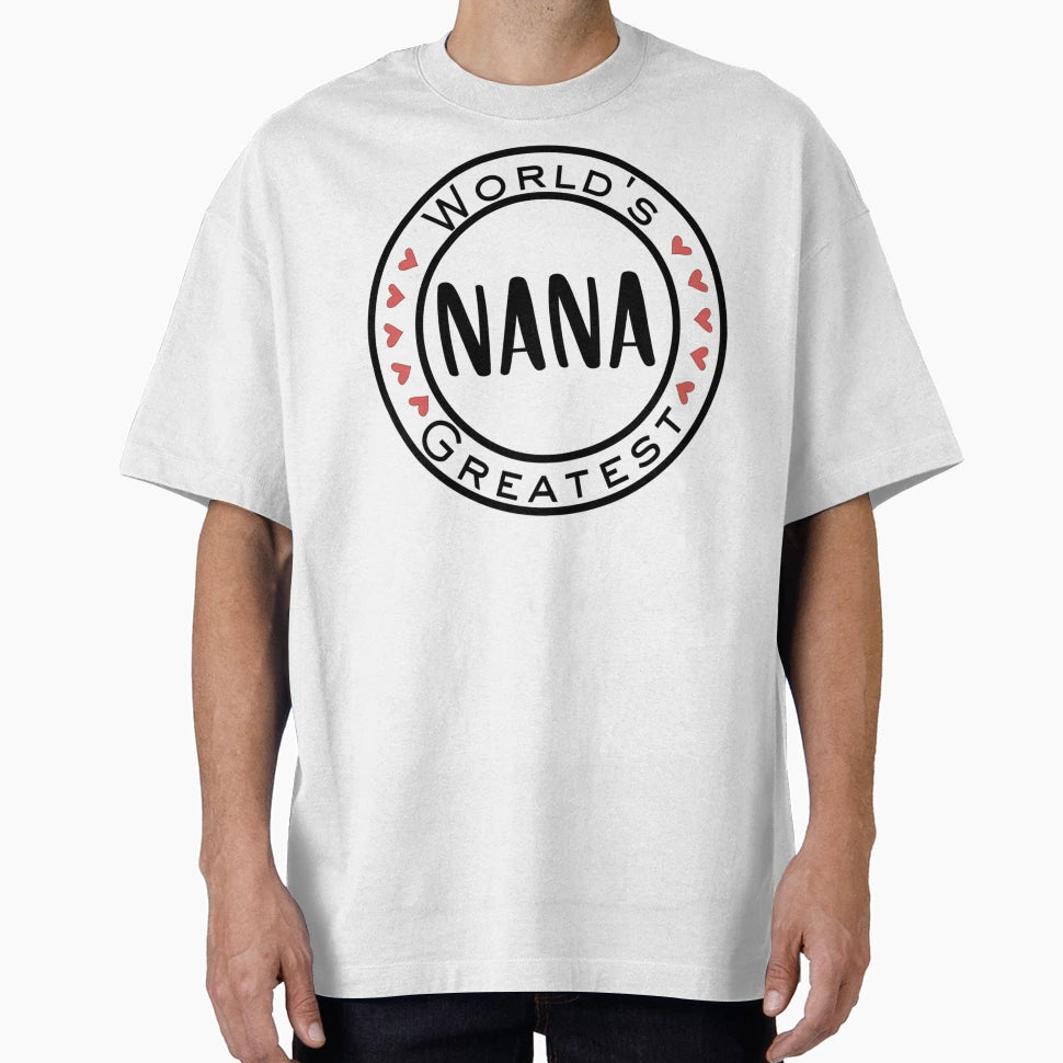 Worlds Greatest Nana T-Shirt - Minimalist Print Men Women - T-Shirt, Sweatshirt, Hoodie
