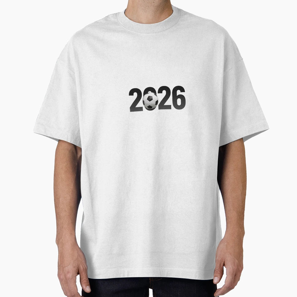 2026 Soccer Ball Football Fan T-Shirt - Casual Everyday Wear Men Women - T-Shirt, Sweatshirt, Hoodie
