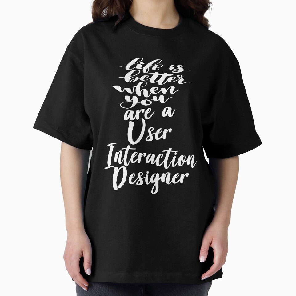 Life Is Better When You Are A User Interaction - Adult & Kids T-Shirts, Sweatshirts & Hoodies apparel design preview 2