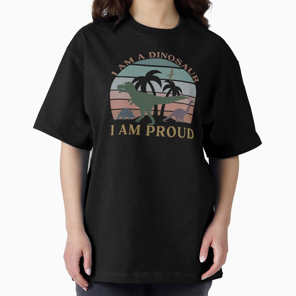 I am a dinosaur and proud dinosaurs by hayrpictures - Adult & Kids T-Shirts, Sweatshirts & Hoodies apparel design preview 2