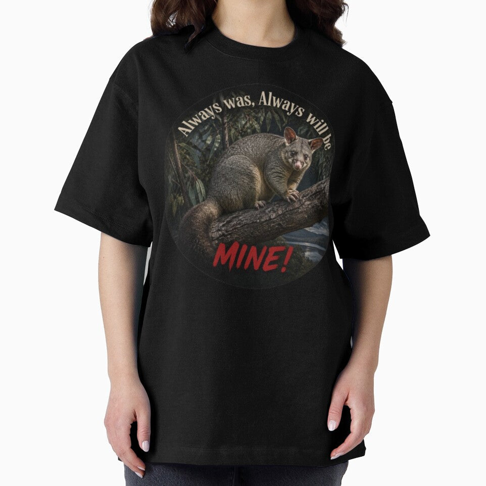 Brushtail Possum Always was, will be MINE! by - Adult & Kids T-Shirts, Sweatshirts & Hoodies apparel design preview 2