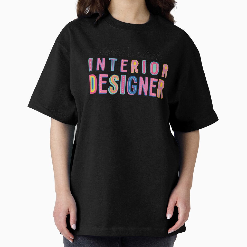 Interior Designer Gifts World's cutest by betternotes - Adult & Kids T-Shirts, Sweatshirts & Hoodies apparel design preview 2