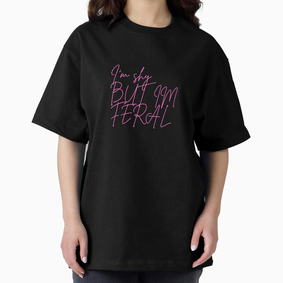 I'm shy, But FERAL by Negrofever - Adult & Kids T-Shirts, Sweatshirts & Hoodies apparel design preview 2