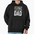 My Favorite Football Player Calls Me Dad Hoodie - Novelty Apparel Unisex - T-Shirt, Sweatshirt, Hoodie