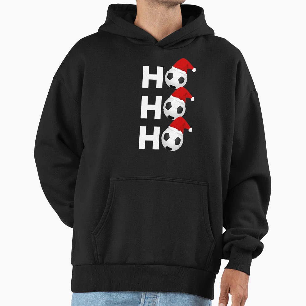 Ho Ho Ho Funny Soccer Hoodie - Streetwear Style for Adults - T-Shirt, Sweatshirt, Hoodie