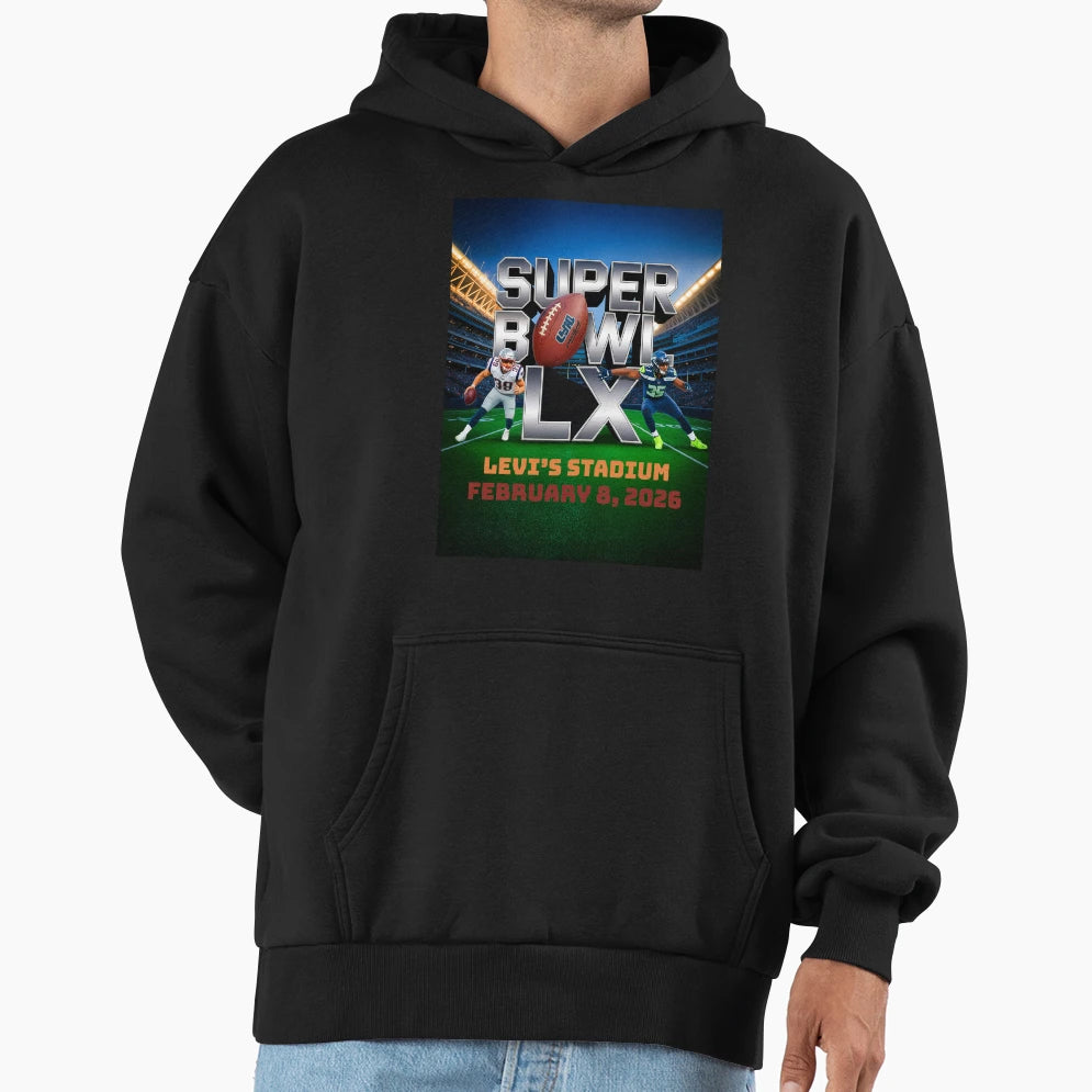 Super Bowl Lx Levis Stadium February 8 Hoodie - Unique Graphic Men Women - T-Shirt, Sweatshirt, Hoodie