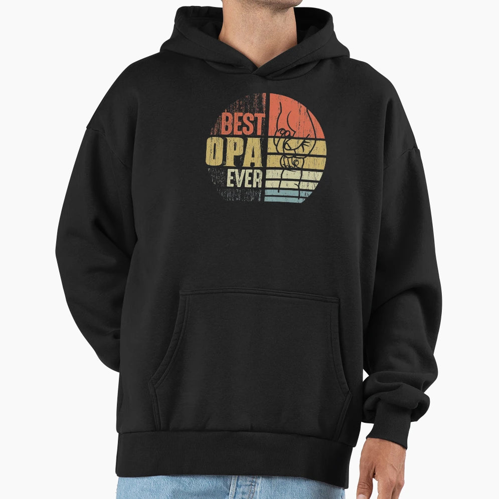 Best Opa Ever Gift Opa Grandpa Hoodie - Custom Art Print for Adults - T-Shirt, Sweatshirt, Hoodie