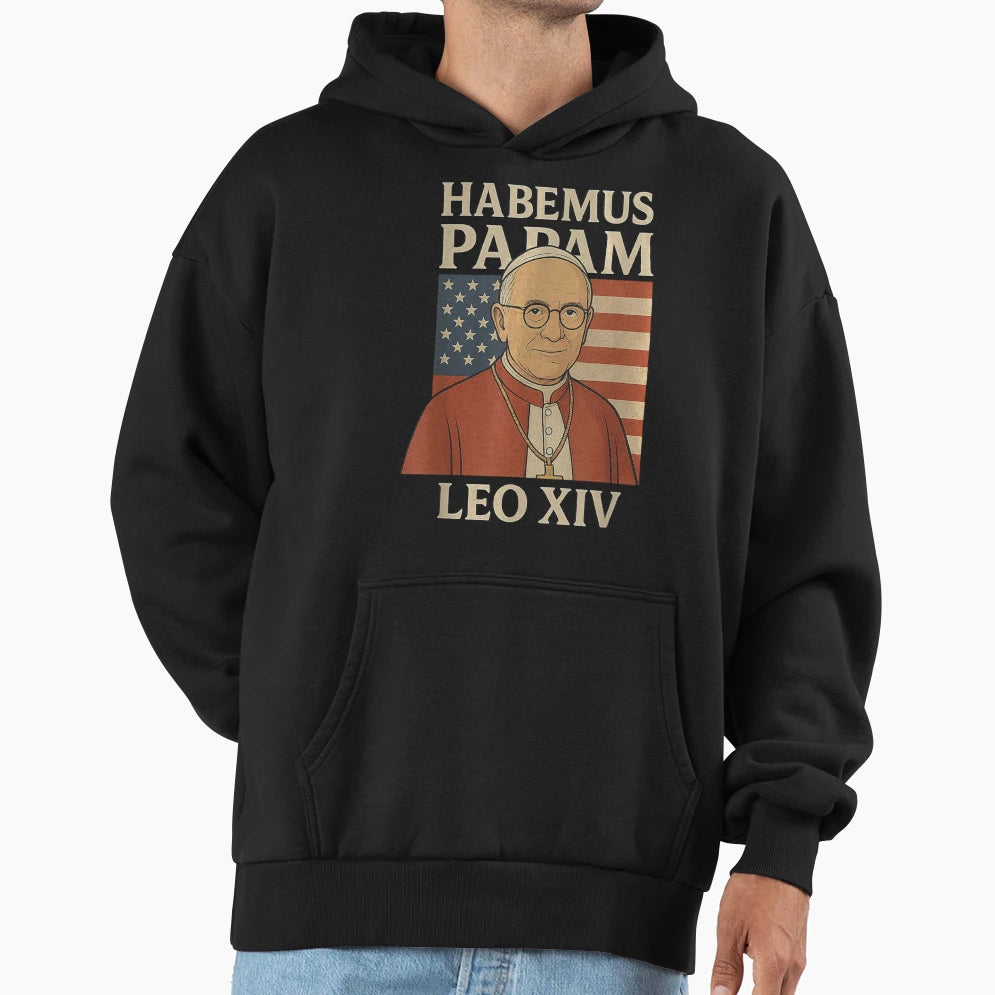 Habemus Papam Pope Leo Xiv American Flag Hoodie - Trendy Graphic Unisex - T-Shirt, Sweatshirt, Hoodie