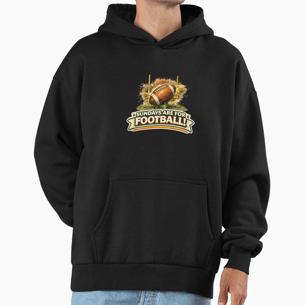 Sundays Are Football Sports Hoodie - Unique Graphic Men Women - T-Shirt, Sweatshirt, Hoodie