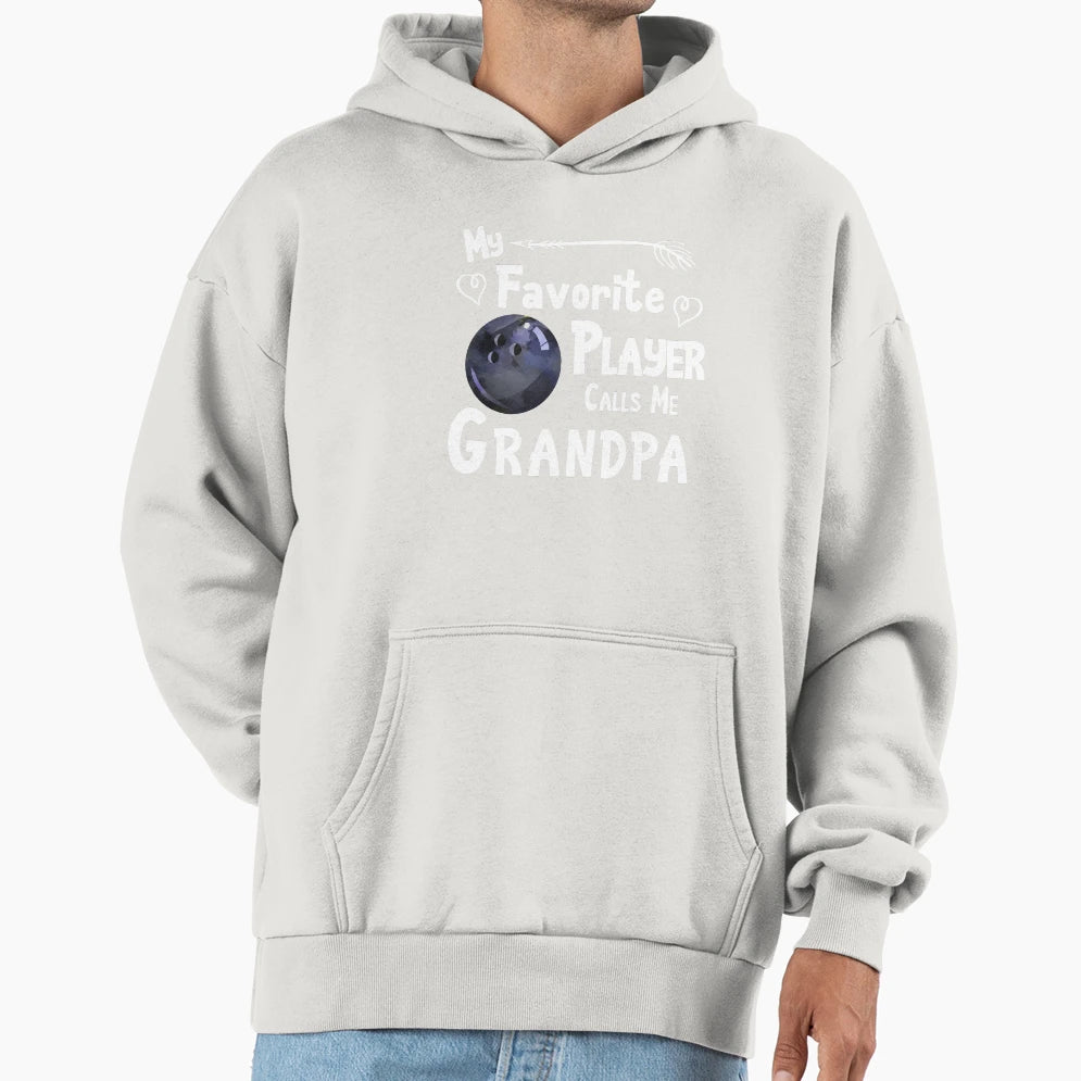 Bowling My Favorite Player Calls Me Hoodie - Casual Everyday Wear Unisex - T-Shirt, Sweatshirt, Hoodie