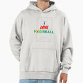 I Love Football Hoodie - Novelty Apparel for Adults - T-Shirt, Sweatshirt, Hoodie