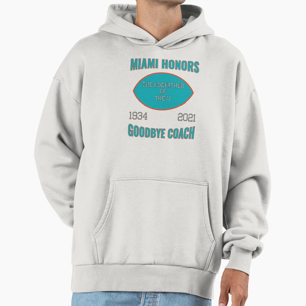 Miami Honors Godfather Goodbye Coach Hoodie - Unique Graphic Men Women - T-Shirt, Sweatshirt, Hoodie