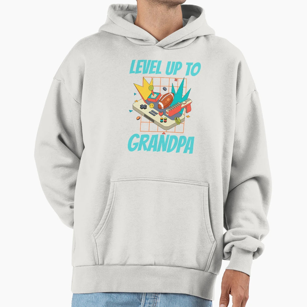 I Have Leveled Up To Grandpa Hoodie - Casual Everyday Wear Unisex - T-Shirt, Sweatshirt, Hoodie