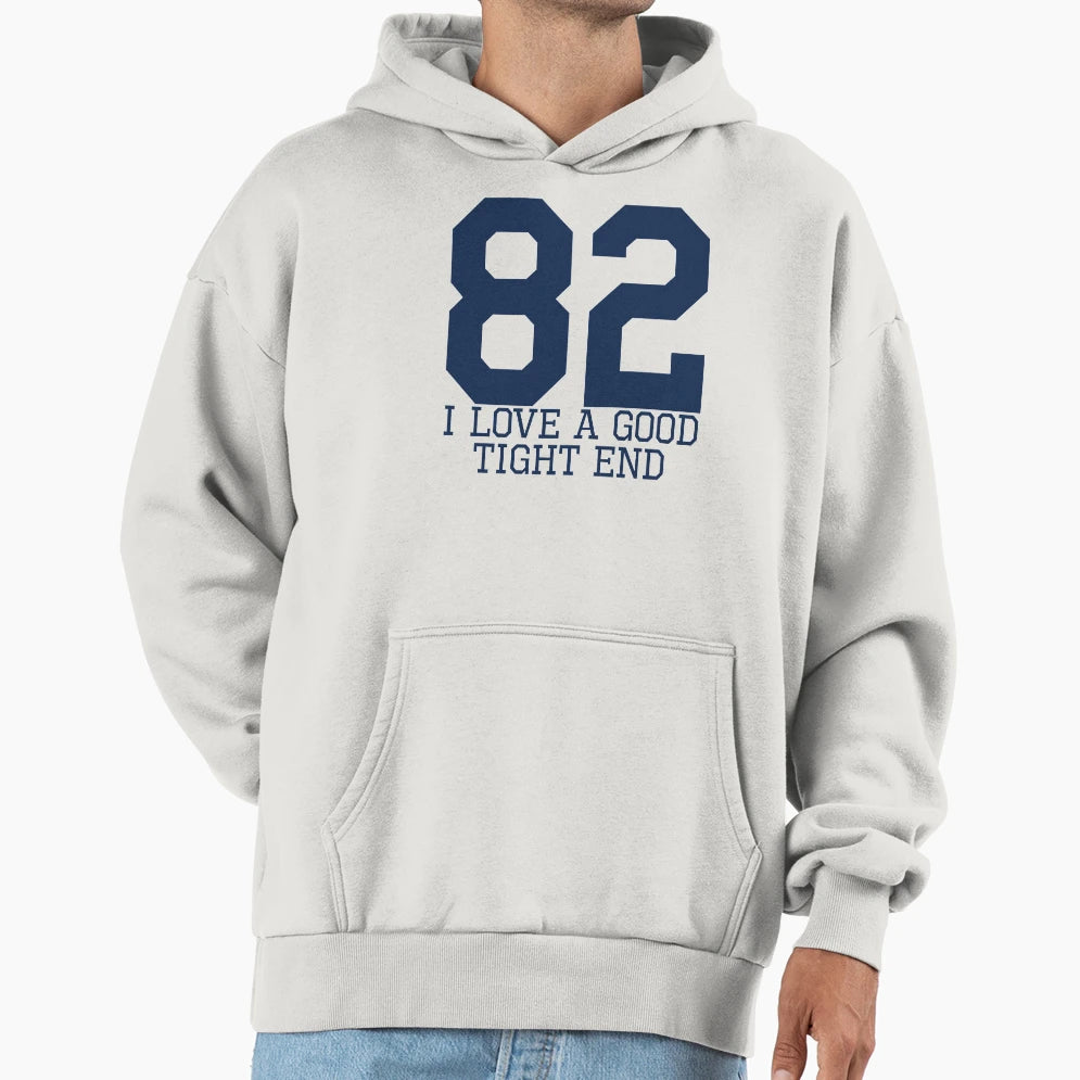 I Love Good Tight End Front Blue Hoodie - Novelty Apparel Men Women - T-Shirt, Sweatshirt, Hoodie