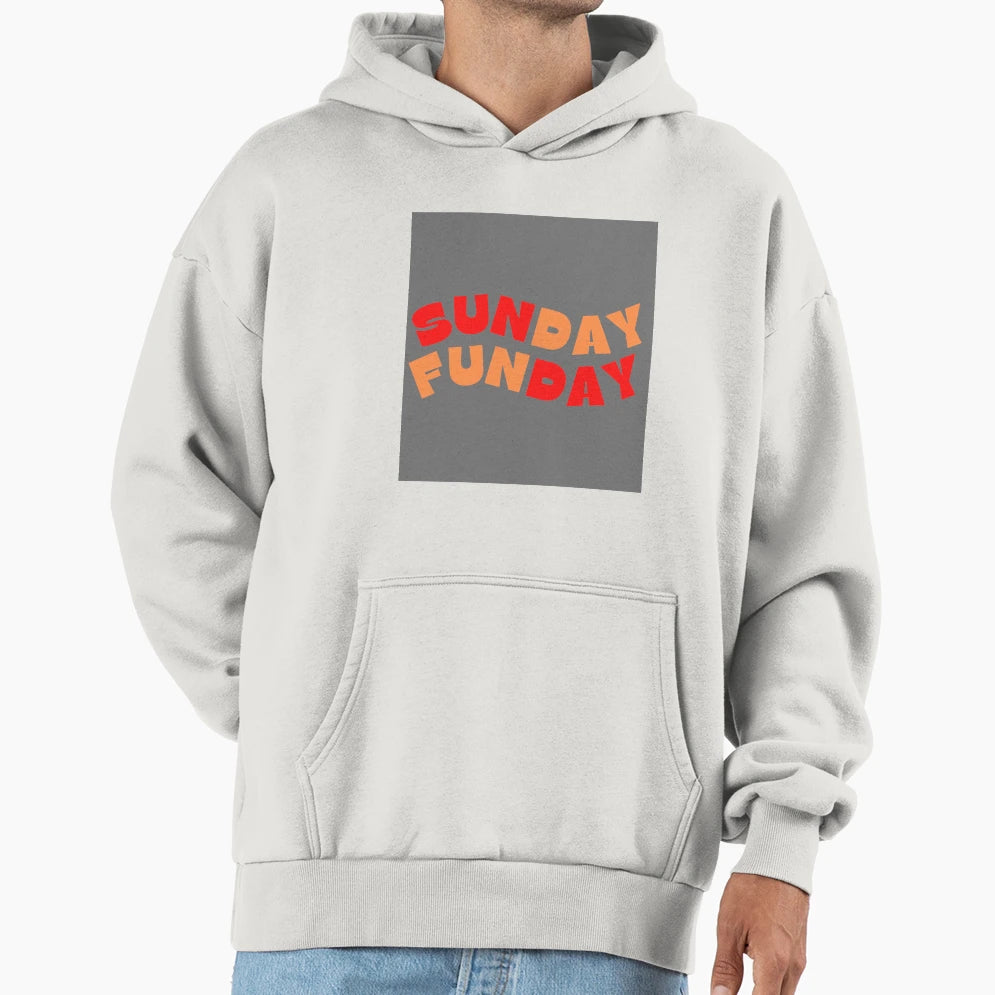 Sunday Funday Hoodie - Unique Graphic Unisex - T-Shirt, Sweatshirt, Hoodie