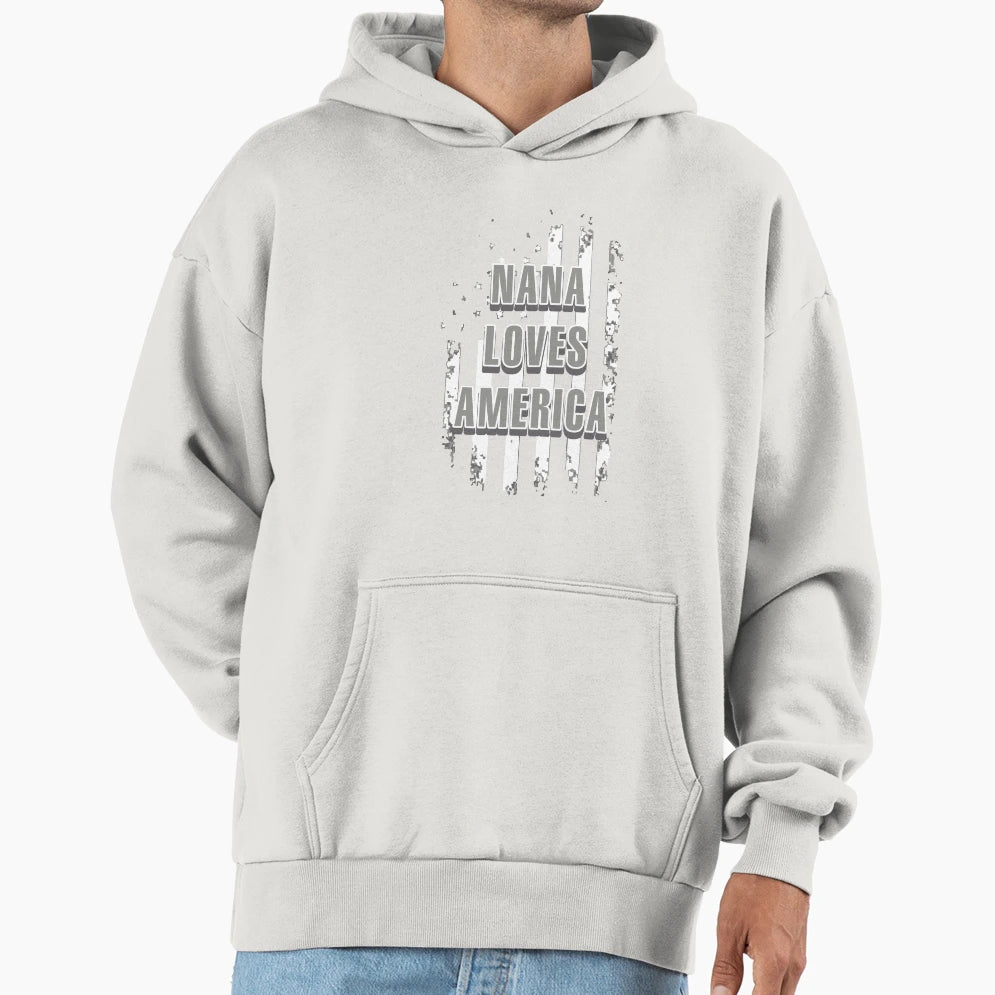 Nana Loves America Hoodie - Novelty Apparel for Adults - T-Shirt, Sweatshirt, Hoodie