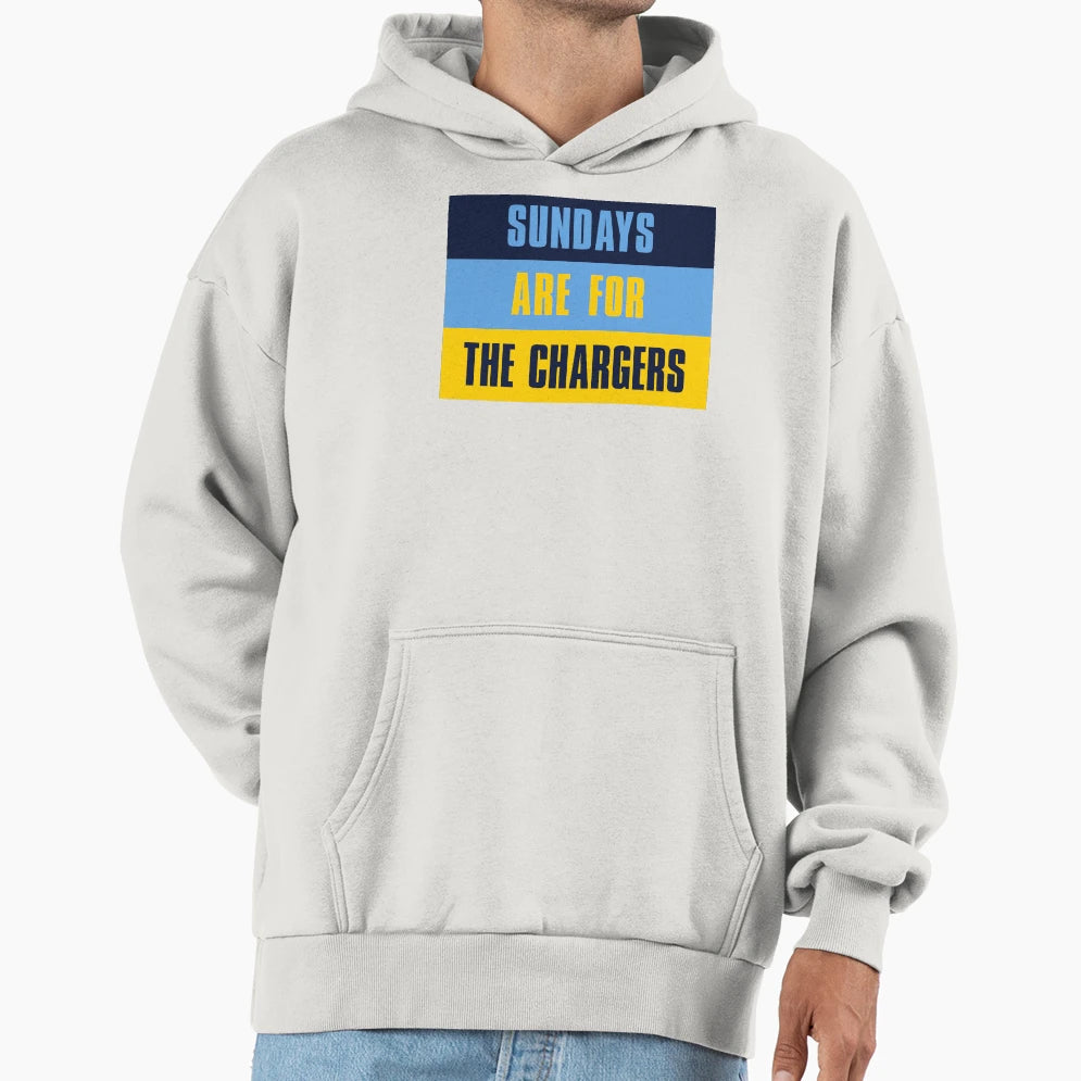 Sundays Are Chargers Los Angeles Hoodie - Fun Novelty Design Men Women - T-Shirt, Sweatshirt, Hoodie
