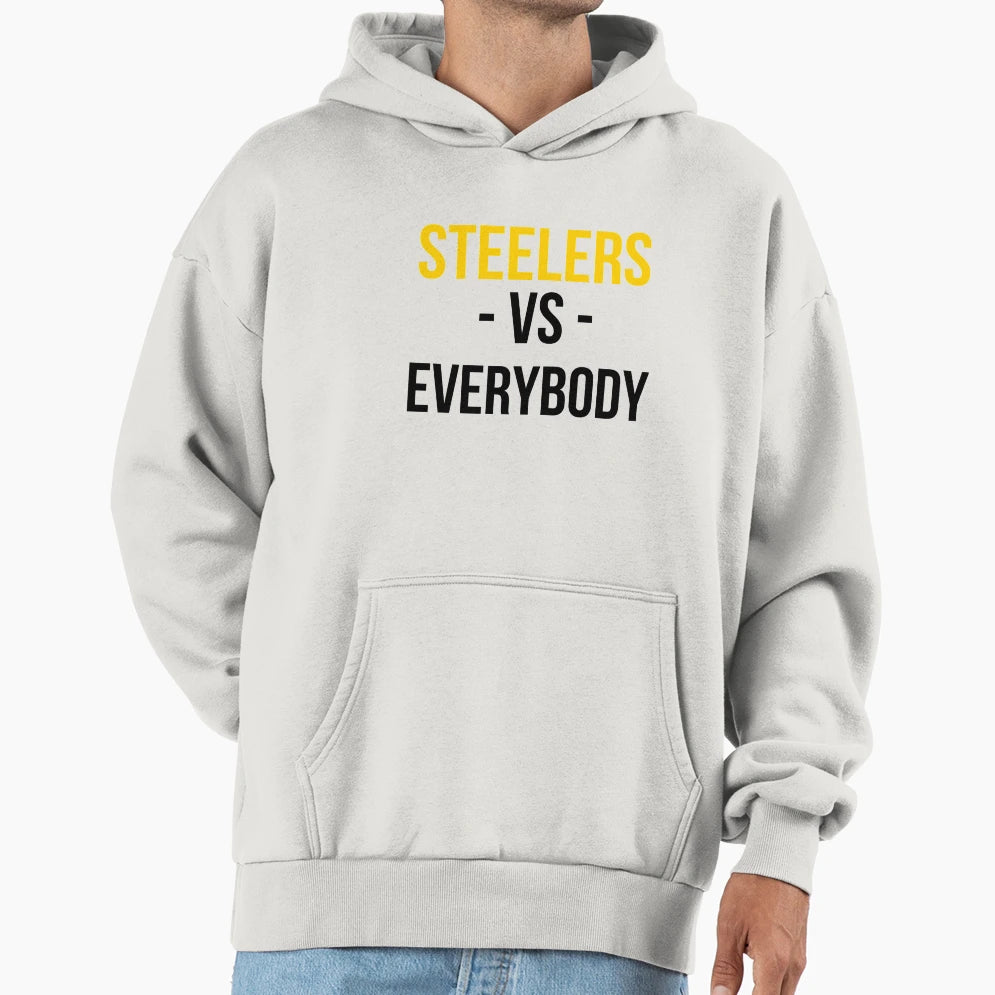 Pittsburgh Steelers Vs Everybody Hoodie - Unique Graphic for Adults - T-Shirt, Sweatshirt, Hoodie