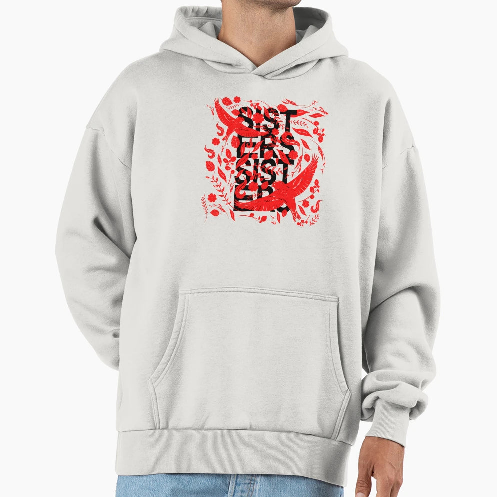 Sisters Sisters Hoodie - Casual Everyday Wear for Adults - T-Shirt, Sweatshirt, Hoodie