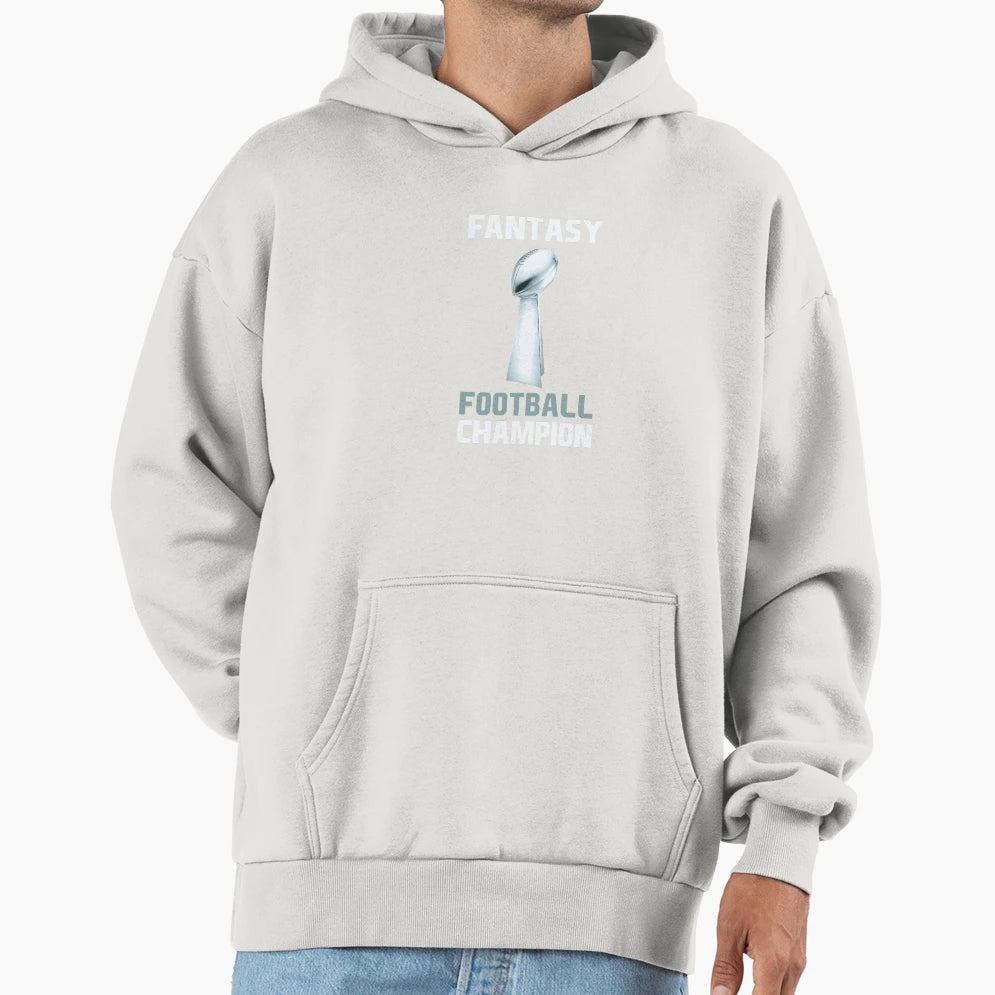 Fantasy Football Champion Hoodie - Novelty Apparel Unisex - T-Shirt, Sweatshirt, Hoodie