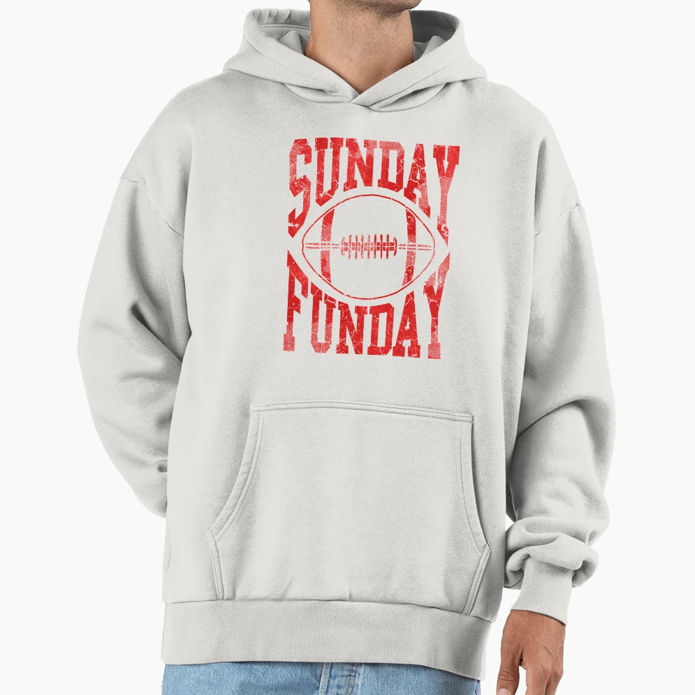 Sunday Funday Football Hoodie - Trendy Graphic Men Women - T-Shirt, Sweatshirt, Hoodie