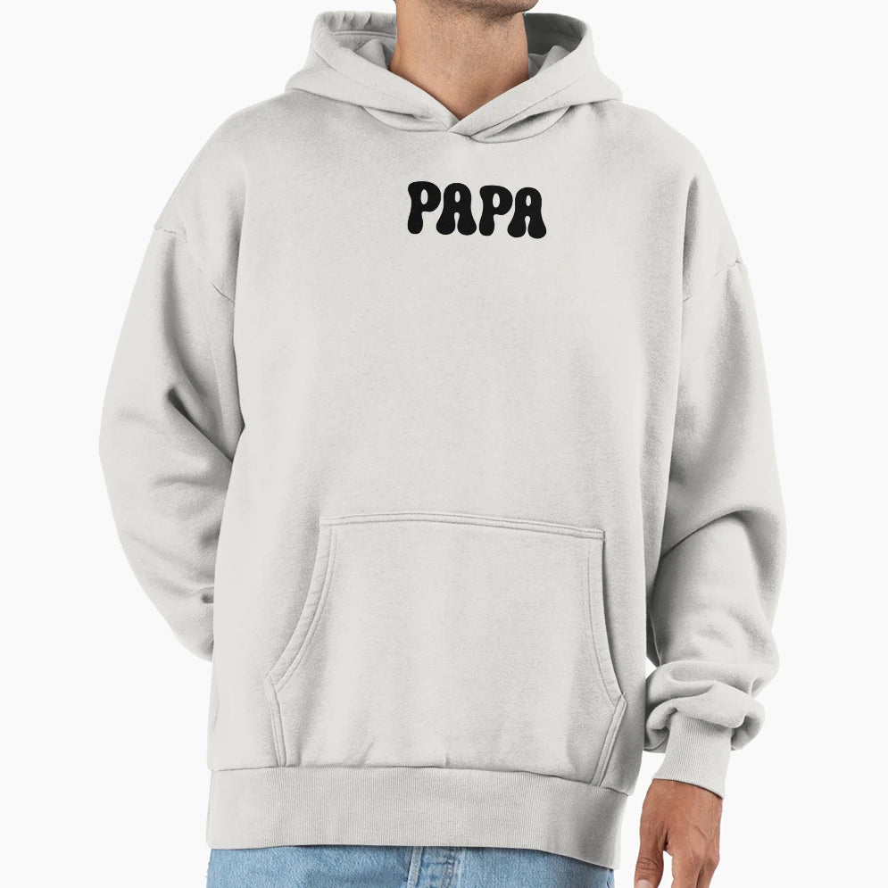 Papa Hoodie - Trendy Graphic for Adults - T-Shirt, Sweatshirt, Hoodie