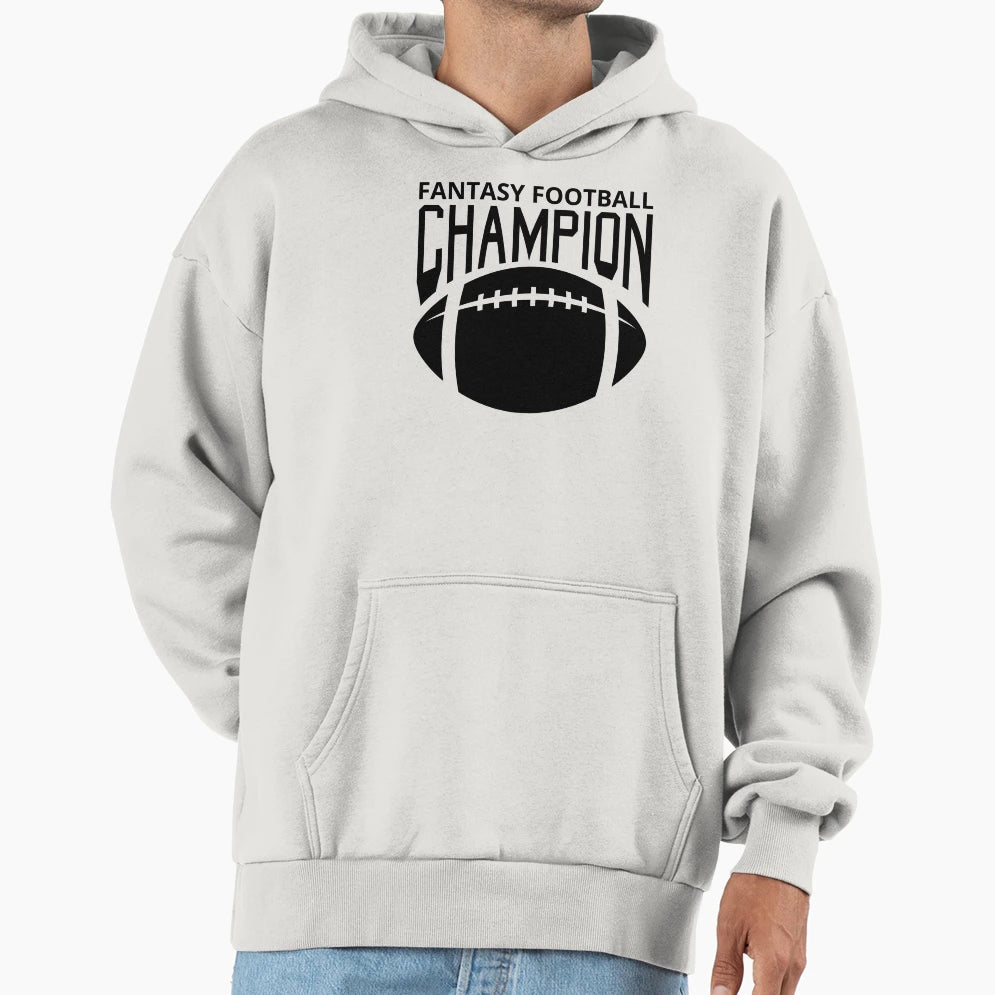 Fantasy Football Champion Hoodie - Graphic Print for Adults - T-Shirt, Sweatshirt, Hoodie