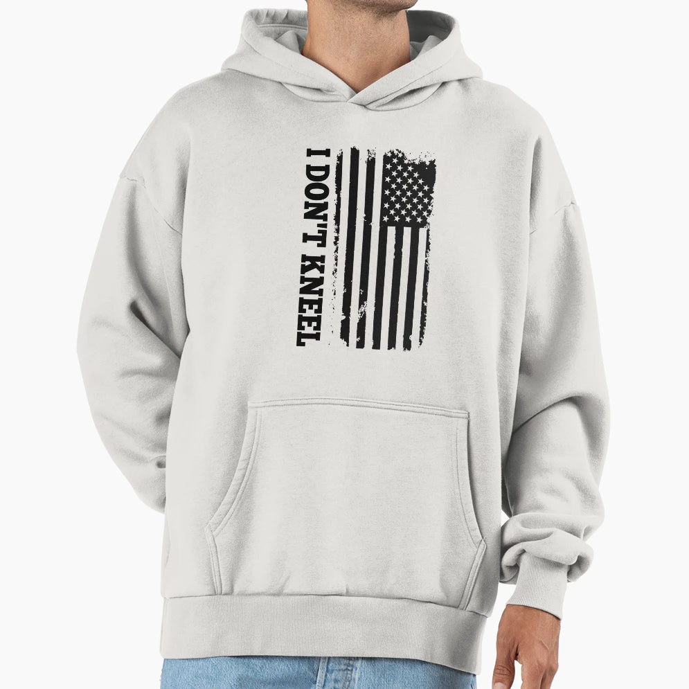 I Dont Kneel Hoodie - Novelty Apparel Men Women - T-Shirt, Sweatshirt, Hoodie