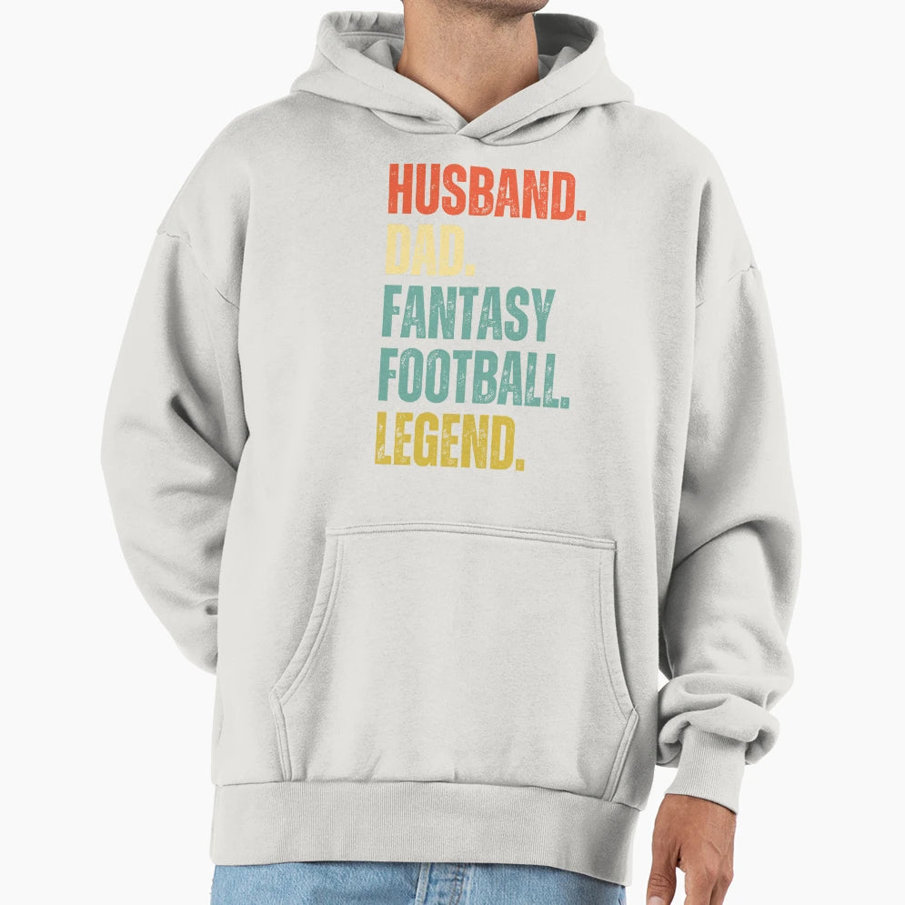 Husband Dad Fantasy Football Legend Hoodie - Minimalist Print Men Women - T-Shirt, Sweatshirt, Hoodie