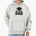 Football Dad Hoodie - Graphic Print for Adults - T-Shirt, Sweatshirt, Hoodie