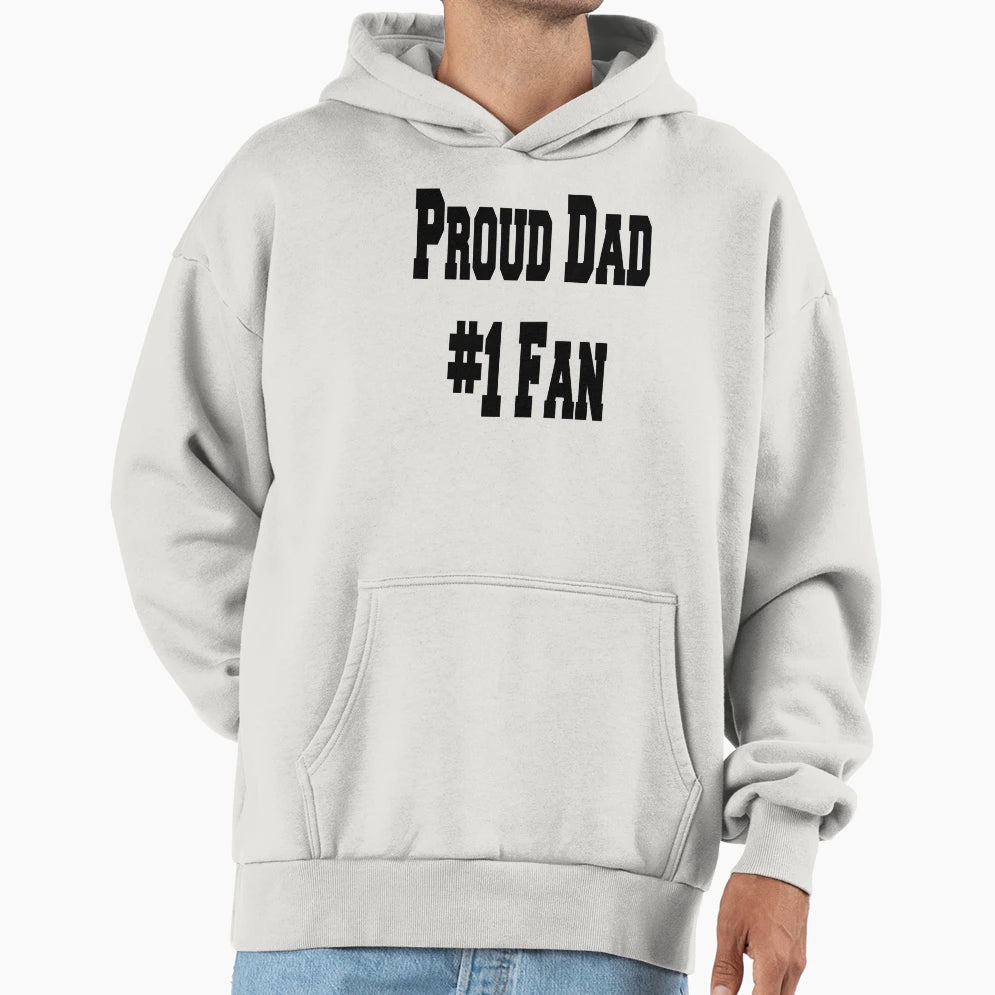 Proud Dad 1 Fan Daddys Player Hoodie - Unique Graphic Unisex - T-Shirt, Sweatshirt, Hoodie