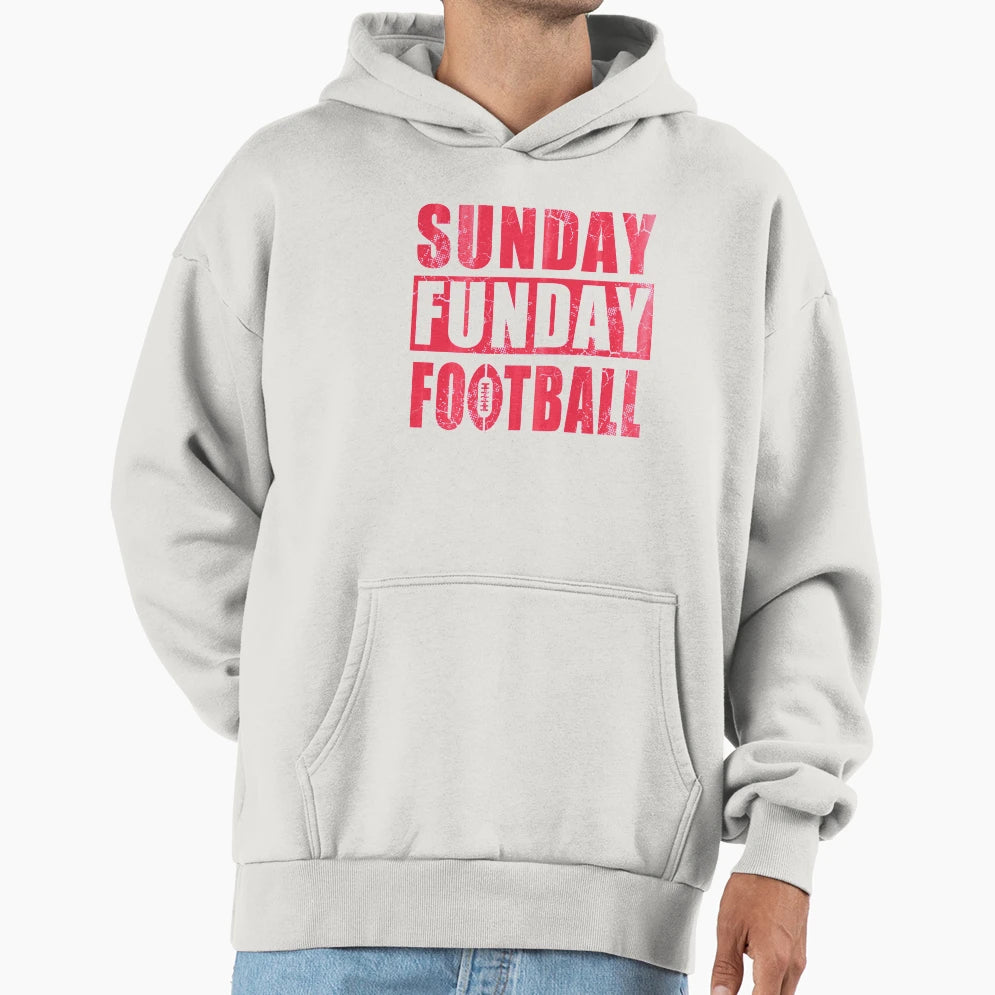 Sunday Funday Football Hoodie - Novelty Apparel Men Women - T-Shirt, Sweatshirt, Hoodie