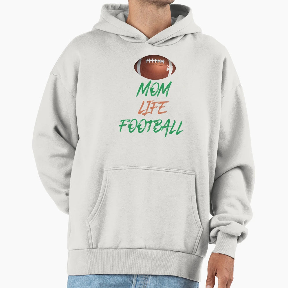 Mom Life Football Funny Rugby Hoodie - Novelty Apparel for Adults - T-Shirt, Sweatshirt, Hoodie