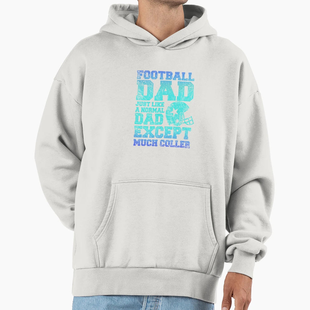 Football Dads Hoodie - Unique Graphic Men Women - T-Shirt, Sweatshirt, Hoodie