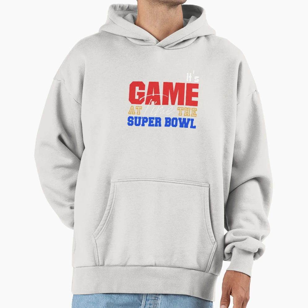 Its Game Time Super Bowl Hoodie - Custom Art Print for Adults - T-Shirt, Sweatshirt, Hoodie